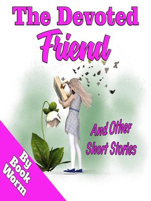 cover image of The Devoted Friend